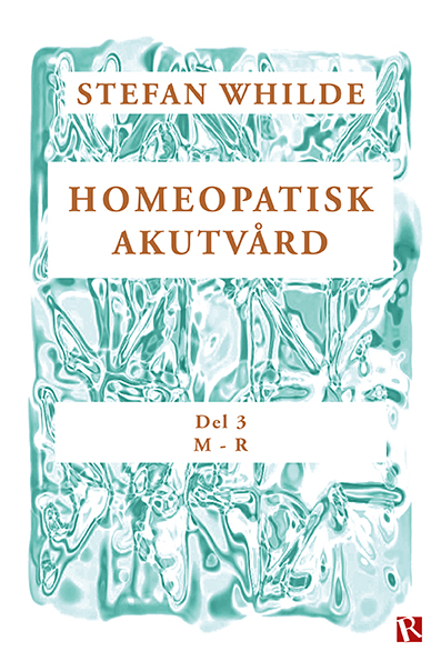 Omslag Homeopatisk akutvård : Del 3 (M-R)