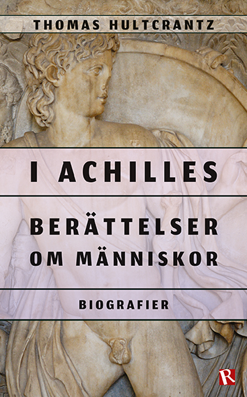 Omslag I Achilles : Berttelser om mnniskor